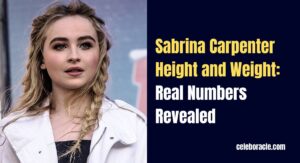 Sabrina Carpenter Height and Weight: Real Numbers Revealed