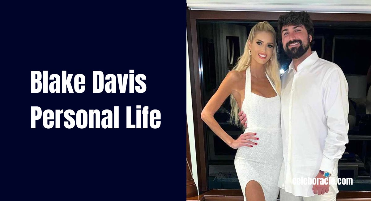 Blake Davis Personal Life