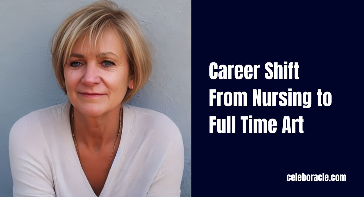 Career Shift From Nursing to Full-Time Art