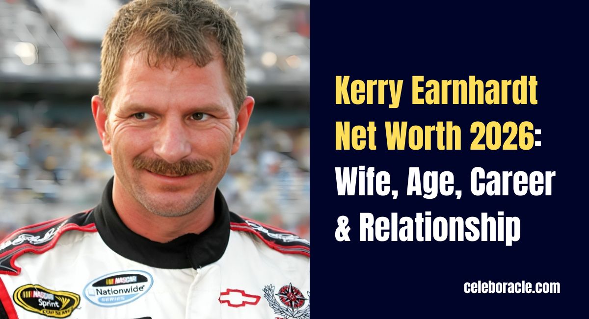 Kerry Earnhardt Net Worth 2026: Wife, Age, Career & Relationship