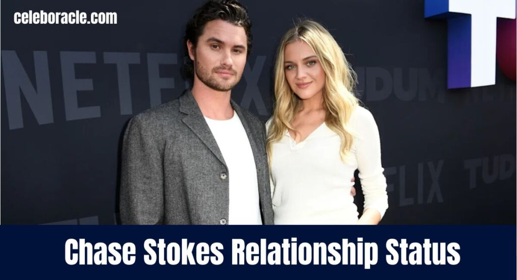 Chase Stokes Relationship Status