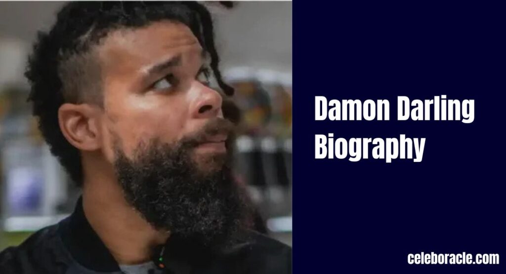 Damon Darling Biography