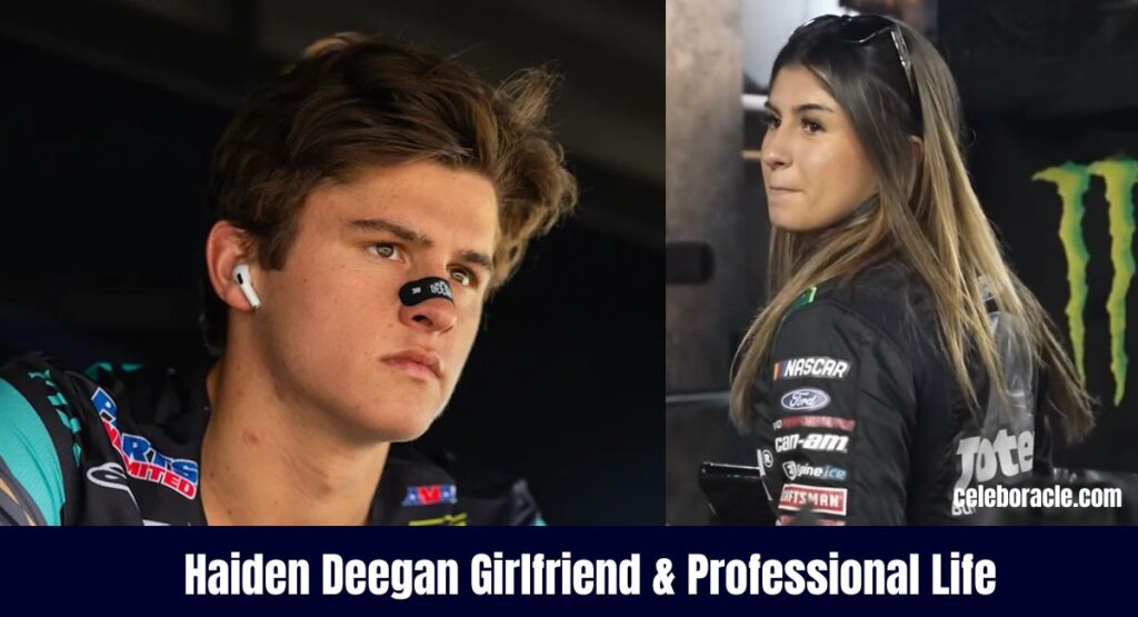 Haiden Deegan Girlfriend & Professional Life